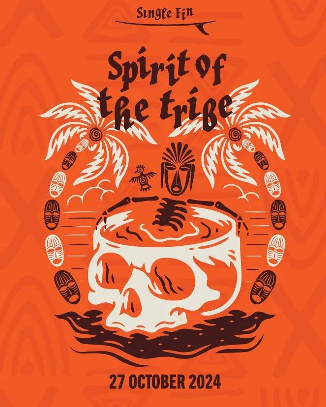 Event at Single Fin on October 27 2024: Spirit Of The Tribe