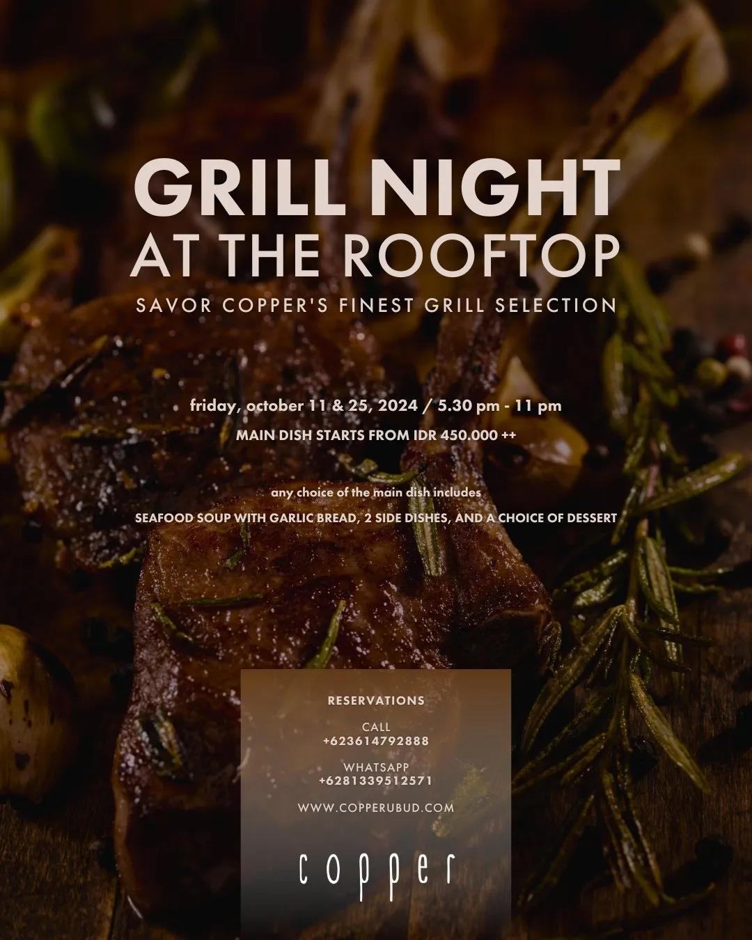 Event at Copper Kitchen & Bar on October 11 2024: Grill Night At The Rooftop