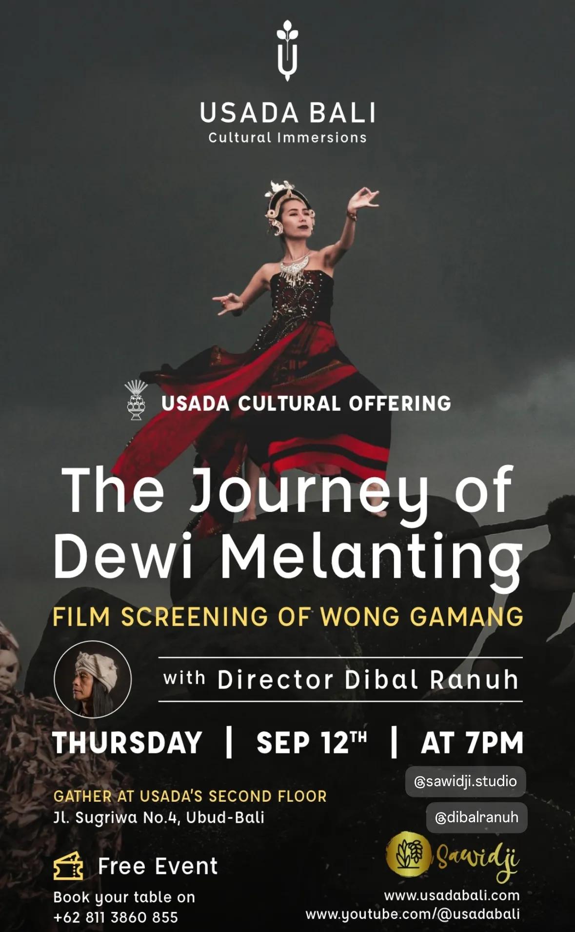 Event at Usada on September 12 2024: The Journey Of Dewi Melanting