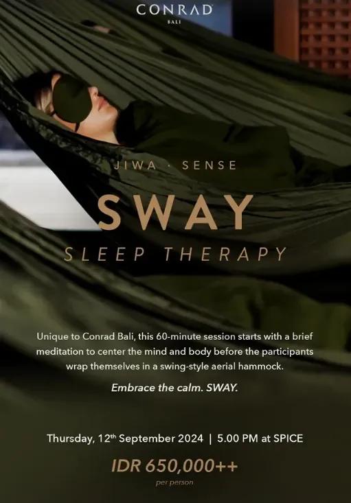 Event at Conrad on September 12 2024: Sway