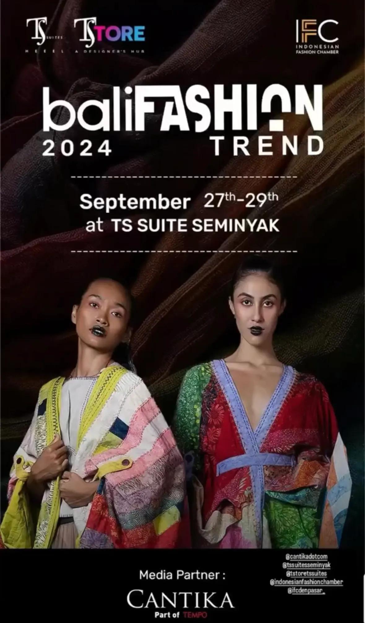 Event at TS Suites everyday in 2024: Bali Fashion Trend 2024