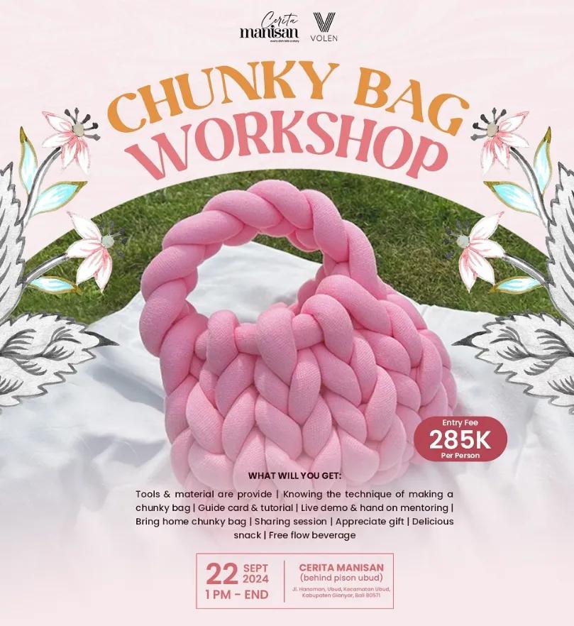 Event at Cerita Manisan on September 22 2024: Chunky Bag Workshop