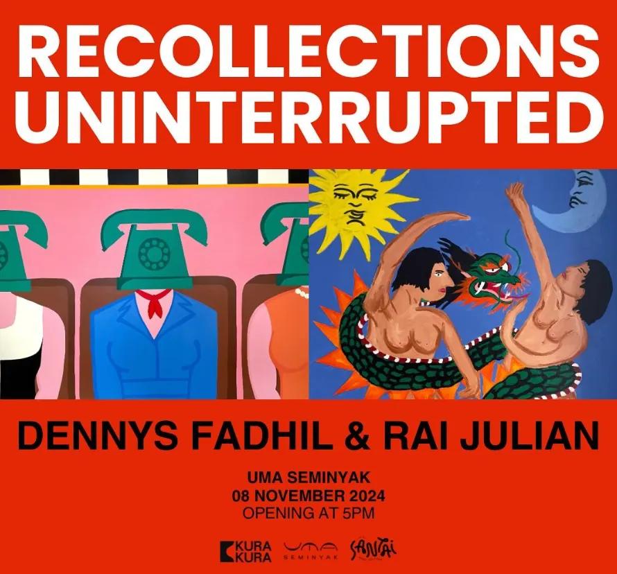 Event at Uma everyday in 2024: Recollections Uninterrupted