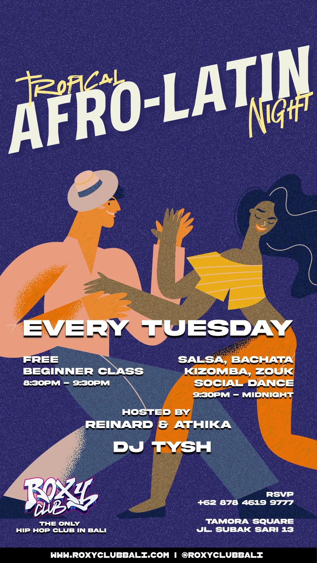 Event at Roxy every Tuesday 2024: Tropical Afro-Latin Night