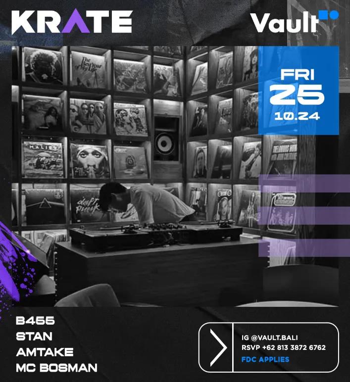 Event at Vault on October 25 2024: Krate