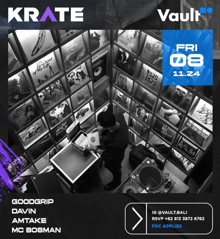 Event at Vault on November 8 2024: Krate