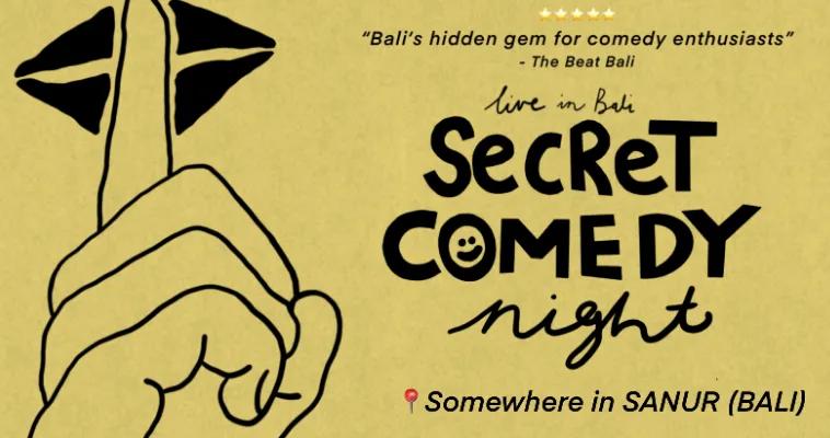 Event at Secret Location every Tuesday 2024: Secret Comedy Night