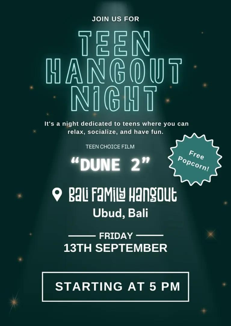 Event at Bali Family Hangout on September 13 2024: Teen Hangout Night