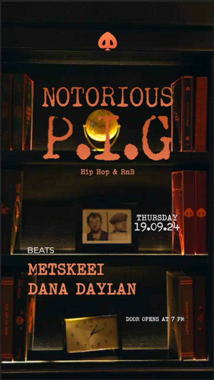 Event at The Shady Pig on September 19 2024: Notorious P.I.G