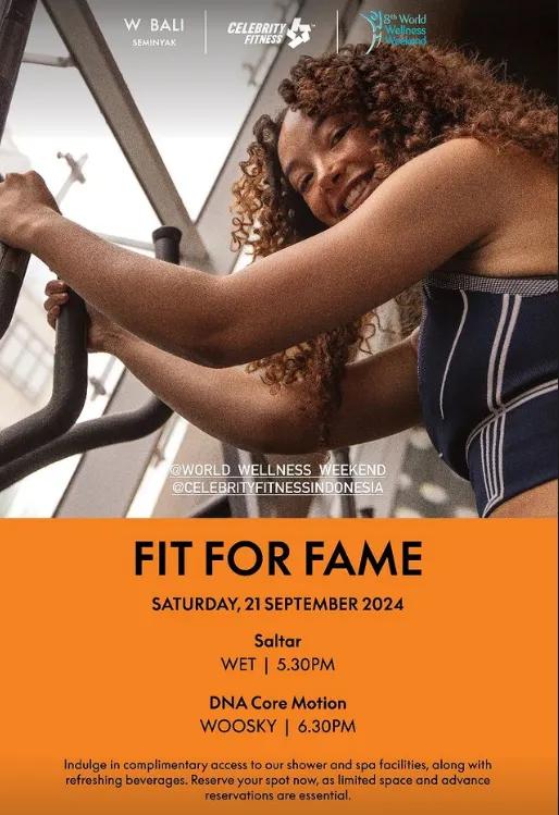 Event at W Bali on September 21 2024: Fit For Fame