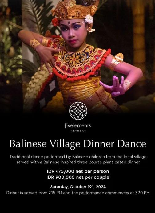 Event at Fivelements Retreat on October 19 2024: Balinese Village Dinner Dance