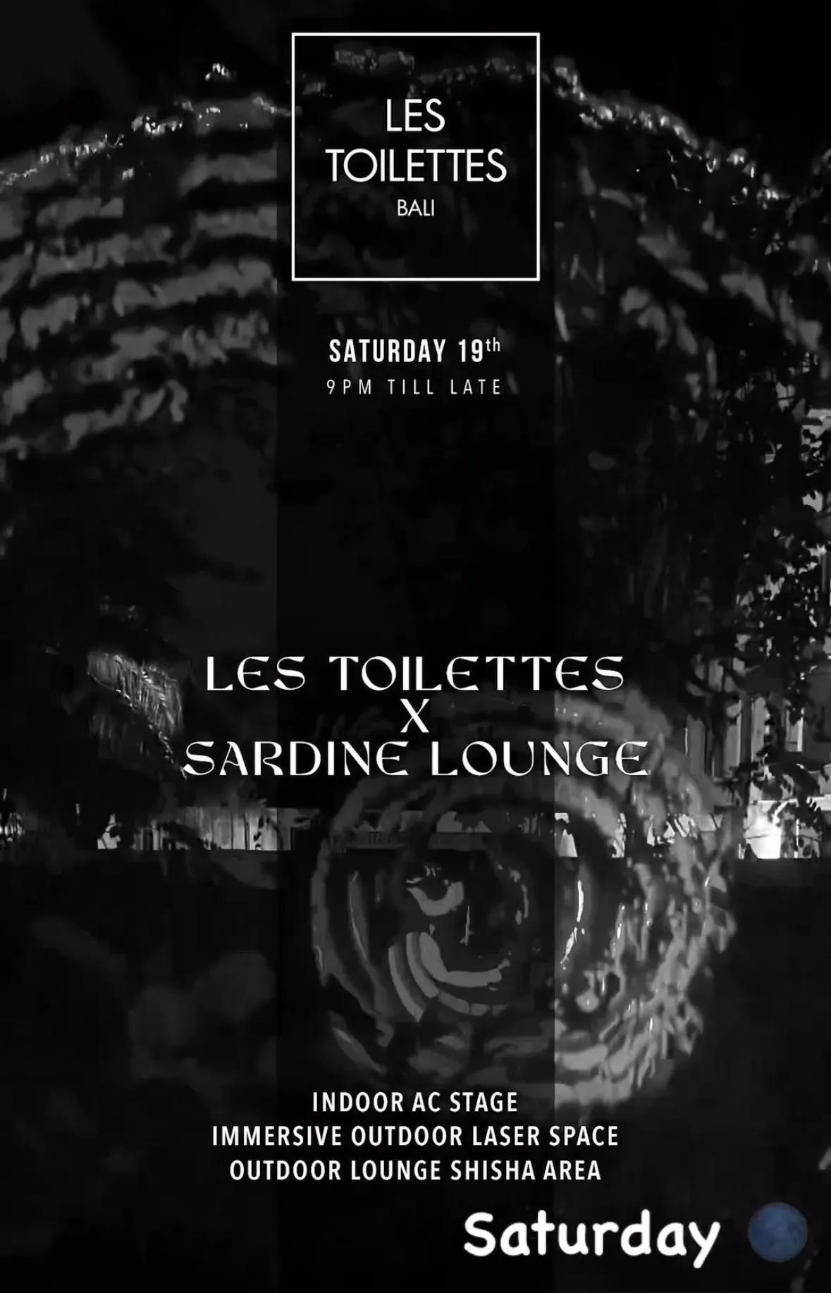 Event at Les Toilettes on October 19 2024: Les Toilettes x Sardine Lounge