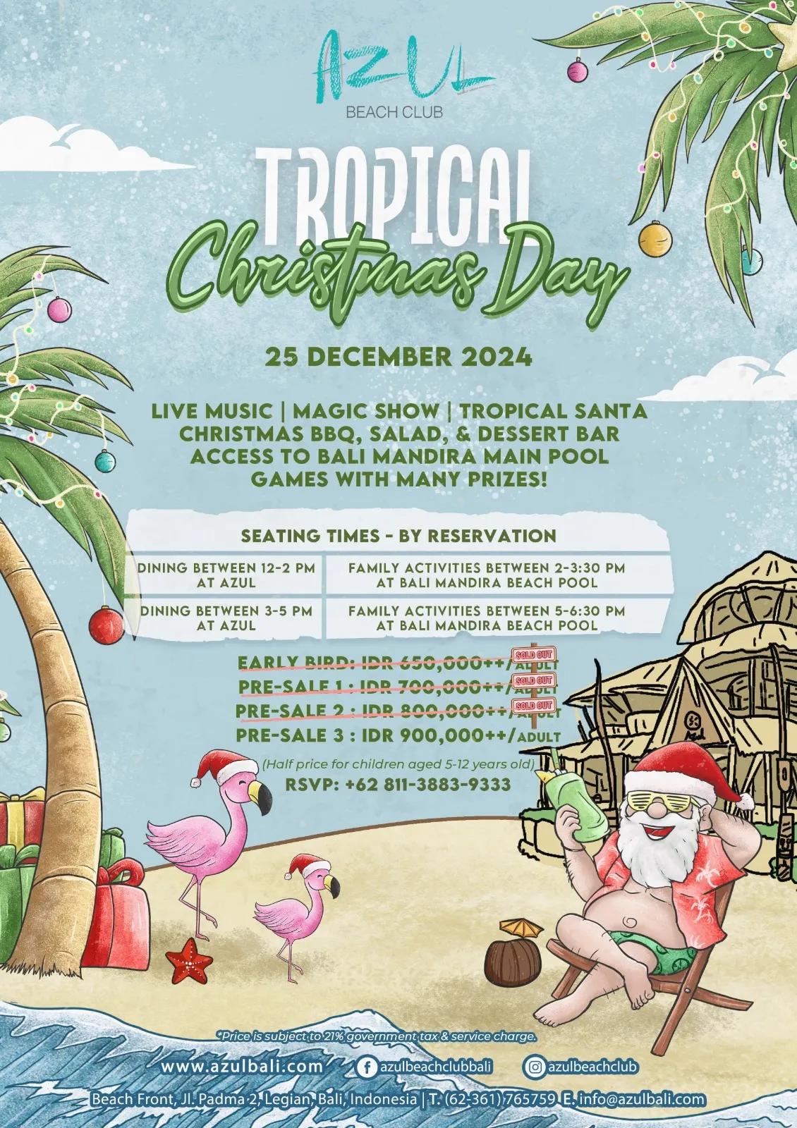 Event at Azul on December 25 2024: Tropical Christmas Day