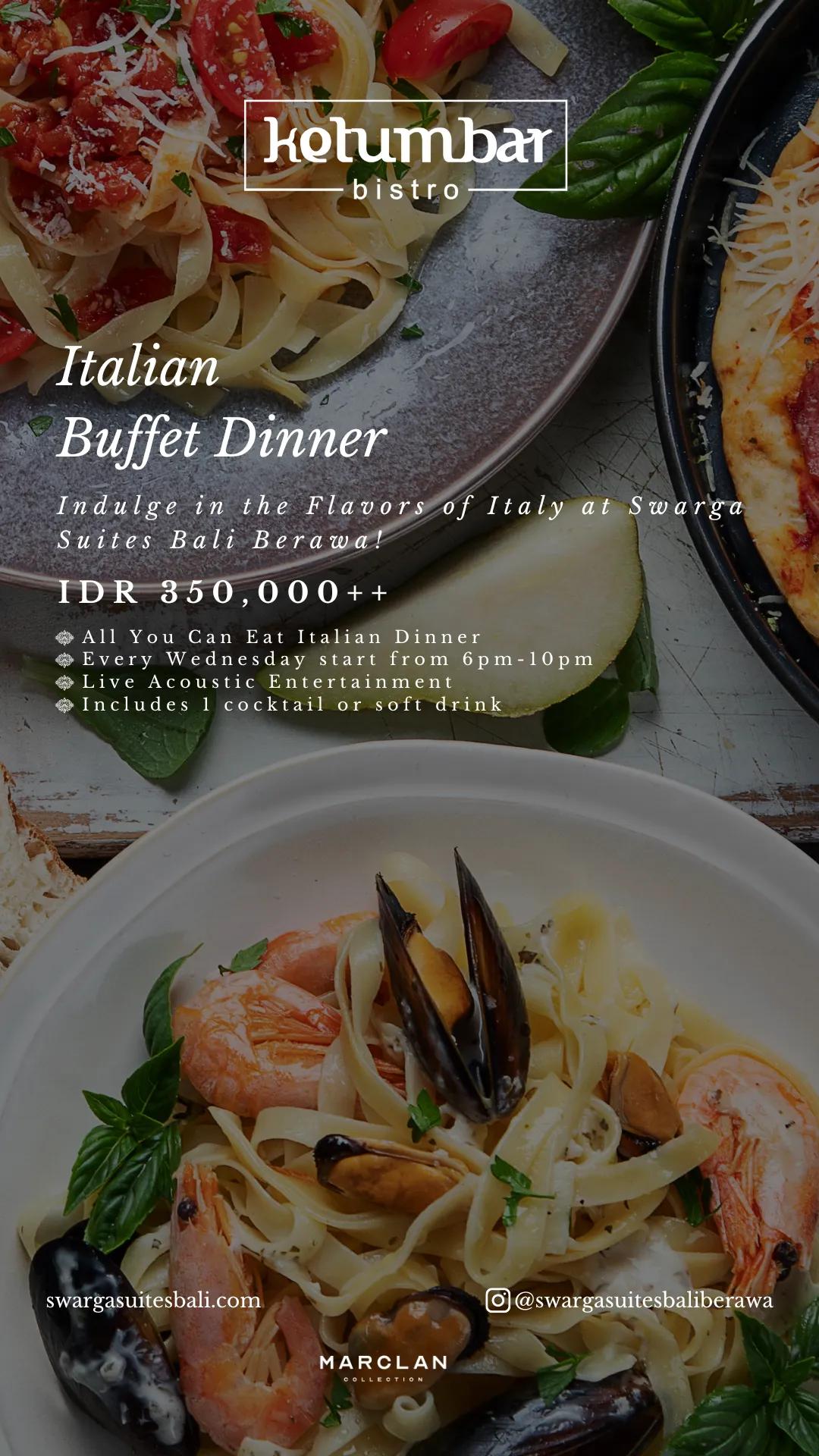 Event at Swarga Suites every Wednesday 2024: Italian Buffet Dinner