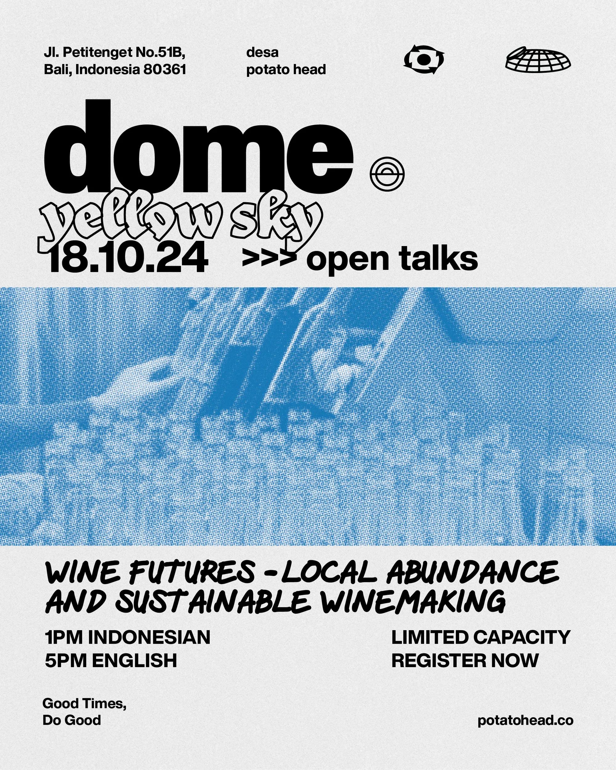 Event at Potato Head  on October 18 2024: Open Talks: Wine Futures – Local Abundance & Sustainable Winemaking