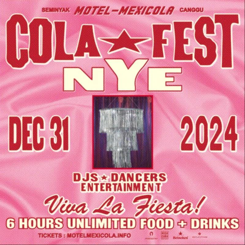 Event at Motel Mexicola on December 31 2024: Cola Fest Nye 2024