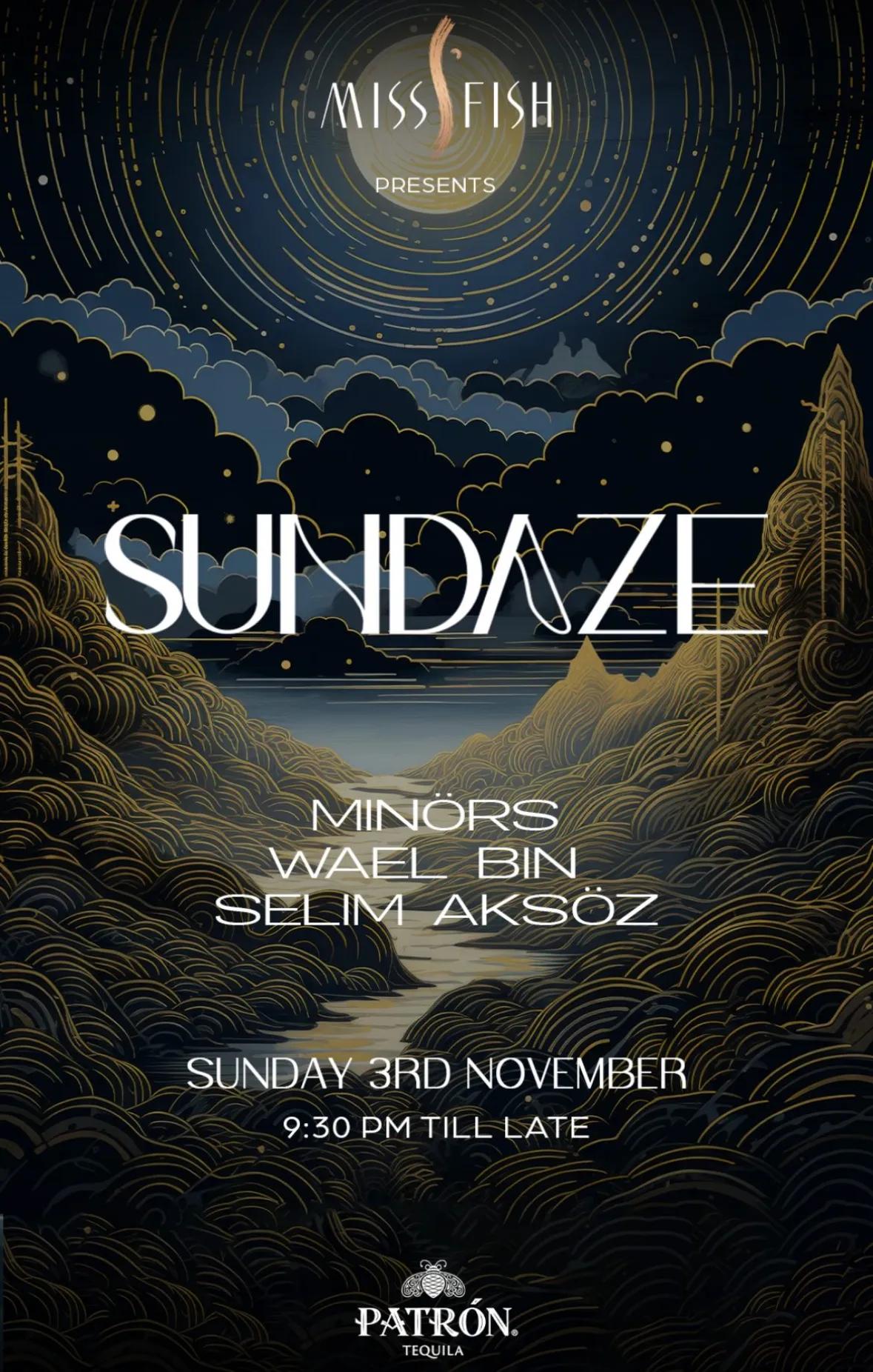 Event at Miss Fish on November 3 2024: Sundaze