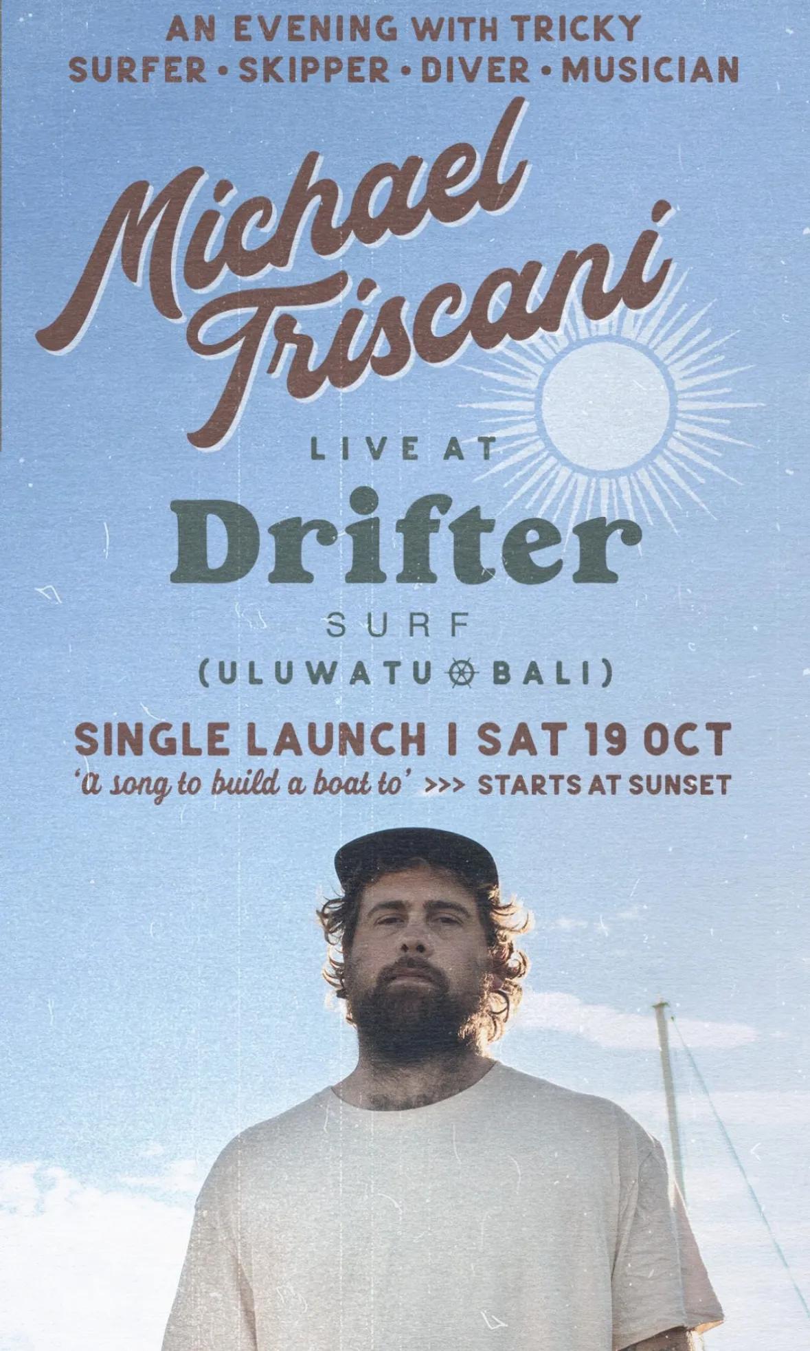 Event at Drifter Surf Shop Cafe & Gallery on October 19 2024: Michael Triscari