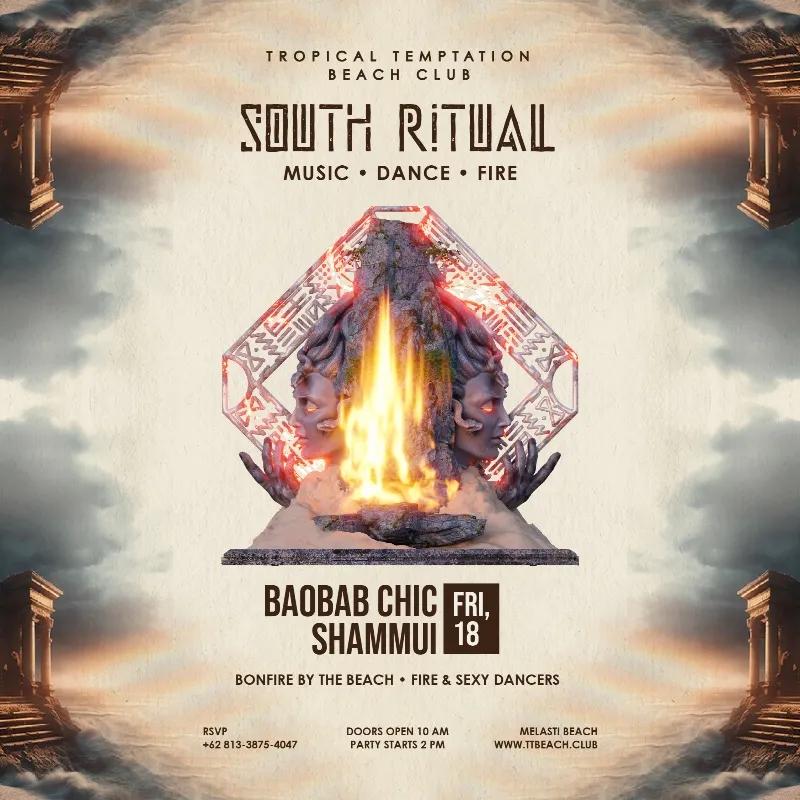 Event at Tropical Temptation on October 18 2024: South Ritual