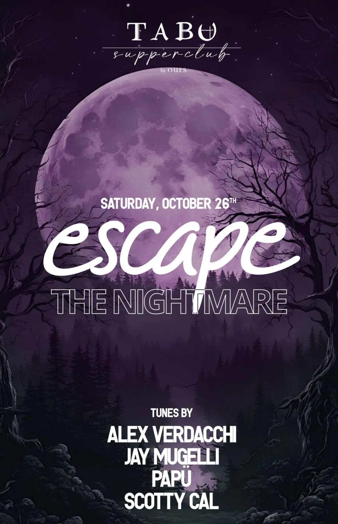 Event at Tabu on October 26 2024: Escape The Nightmare