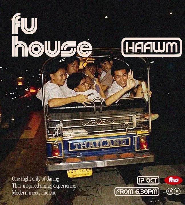 Event at Fu House on October 17 2024: Fu House x Haawm