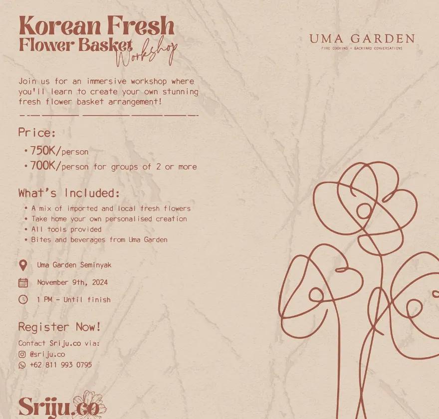 Event at Uma Garden on November 9 2024: Korean Fresh Flower Basket 