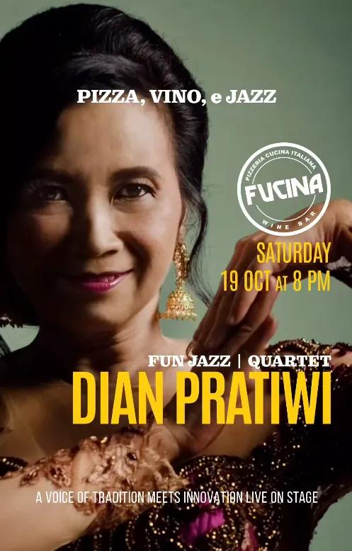 Event at Fucina Pizzeria Cucina Italiana on October 19 2024: Dian Pratiwi