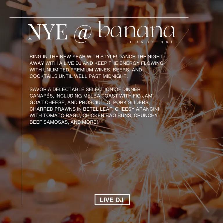 Event at Banana Lounge on December 31 2024: New Years Eve