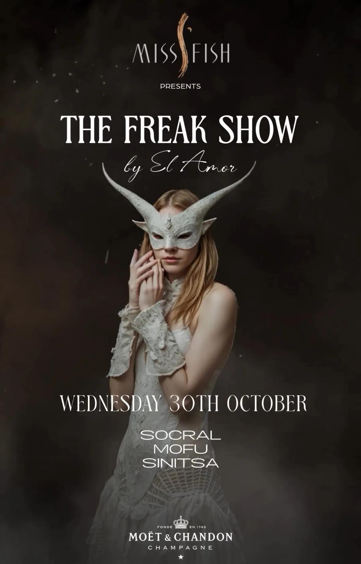 Event at Miss Fish on October 30 2024: The Freak Show