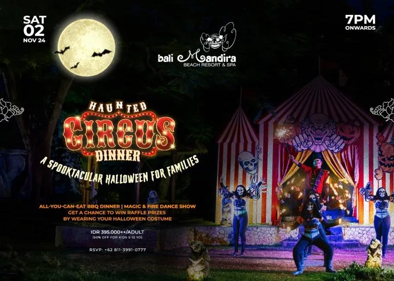 Event at Bali Mandira on November 2 2024: Haunted Circus Dinner