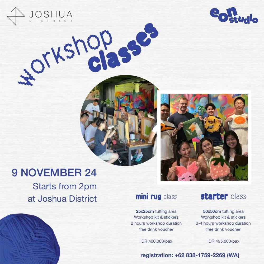 Event at Joshua District on November 9 2024: Workshop Class