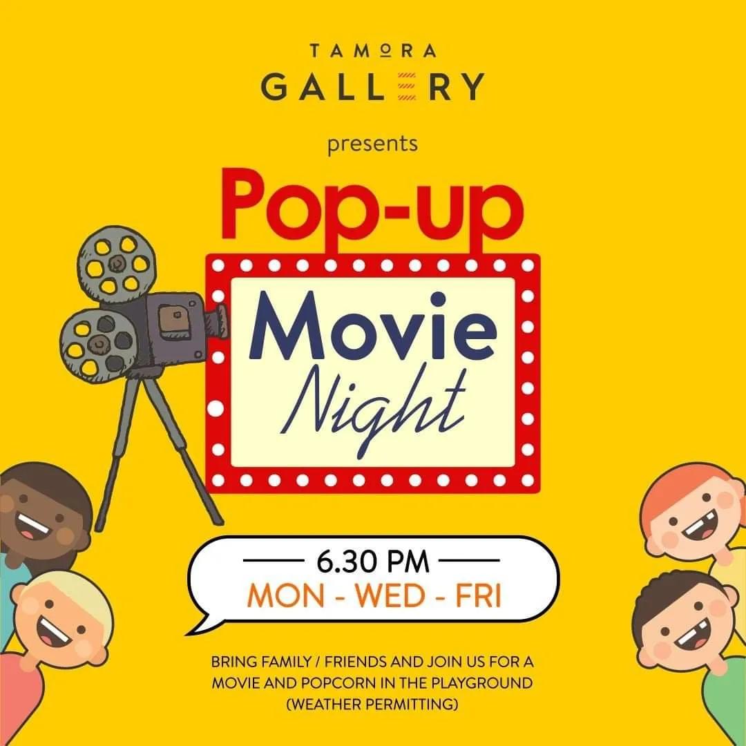 Event at Tamora Gallery every Monday 2024: Pop-Up Kids Movie Night