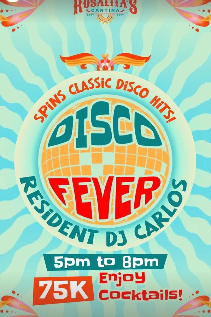 Event at Rosalita's Cantina every Monday 2024: Disco Fever
