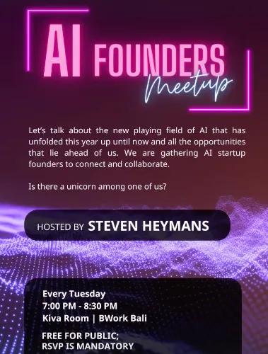 Event at B Work every Tuesday 2024: AI Founders Meetup