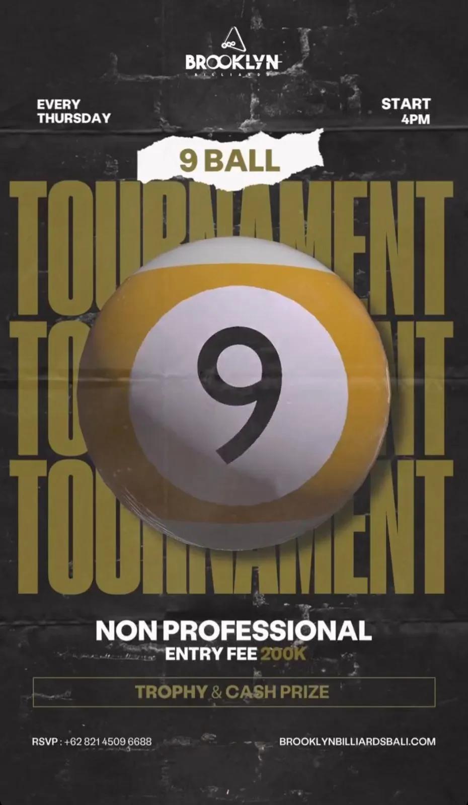 Event at Brooklyn Billiards  every Thursday 2024: 9 Ball Tournament