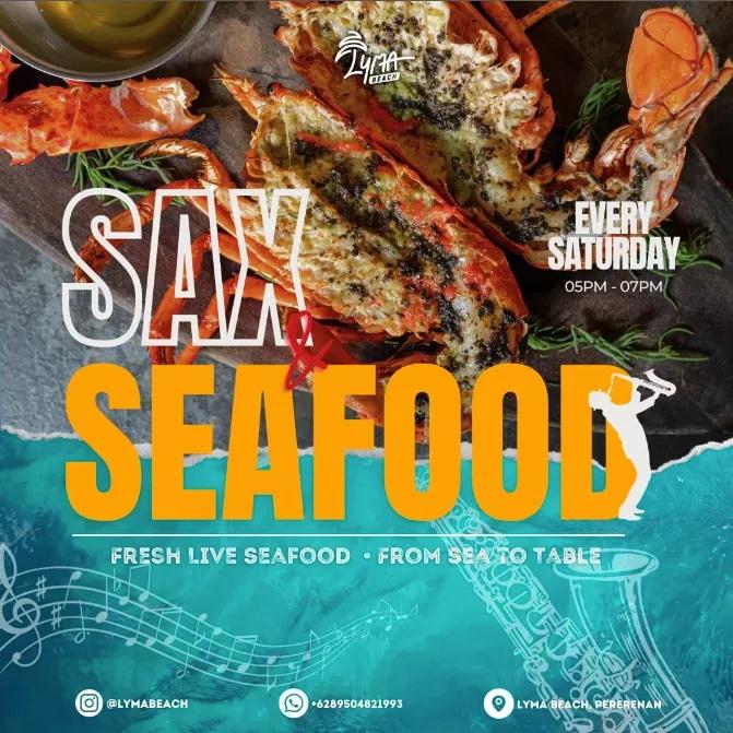 Event at Lyma Beach every Saturday 2024: Sax & Seafood