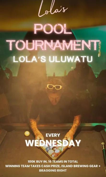 Event at Lola's Cantina Mexicana every Wednesday 2024: Lola’s Ulu Pool Tournament