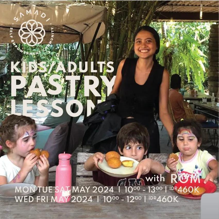 Event at Samadi Yoga every Monday 2024: Adult & Kids Pastry Lessons With Rom