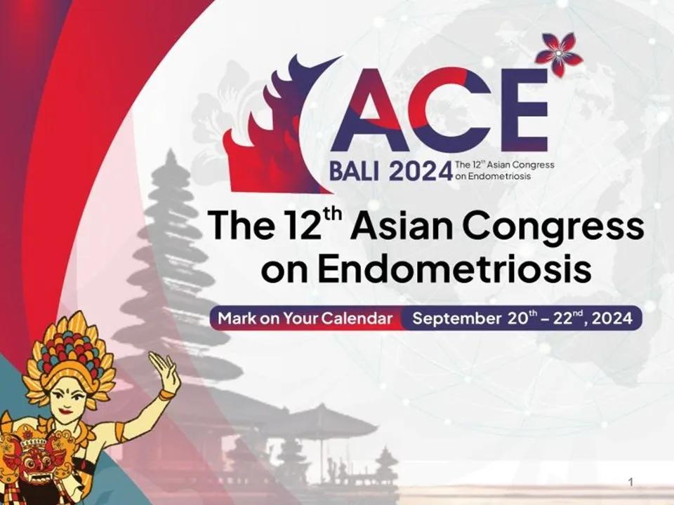 Event at Bali Nusa Dua Convention Centre everyday in 2024: The 12th Asian Congress on Endometriosis
