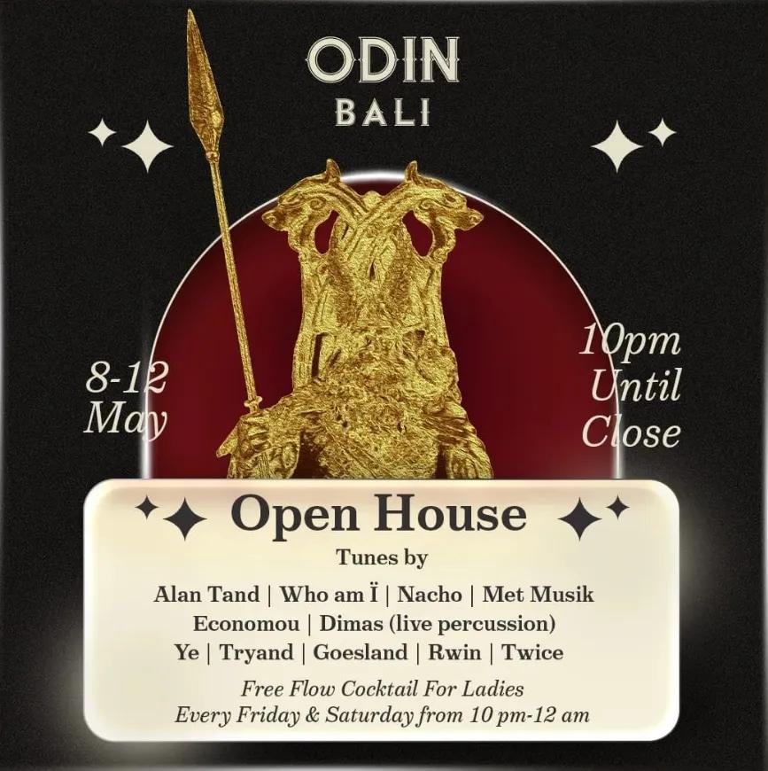 Event at Odin everyday in 2024: Open House
